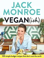 Vegan (ish) - Jack Monroe