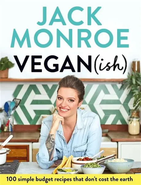 Vegan (ish) - Jack Monroe