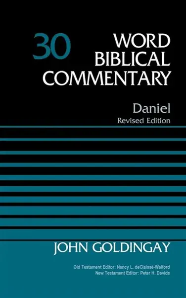 Daniel, Volume 30 - Dr. John Goldingay