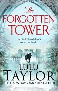 The Forgotten Tower - Lulu Taylorová
