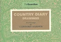 Country Diary Drawings - Clifford Harper