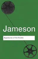 Signatures of the Visible - Fredric Jameson