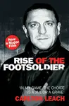 Rise of the Footsoldier - In My Game, The Choice is a Jail or a Grave - Carlton Leach