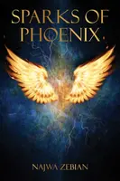 Sparks of Phoenix - Najwa Zebian