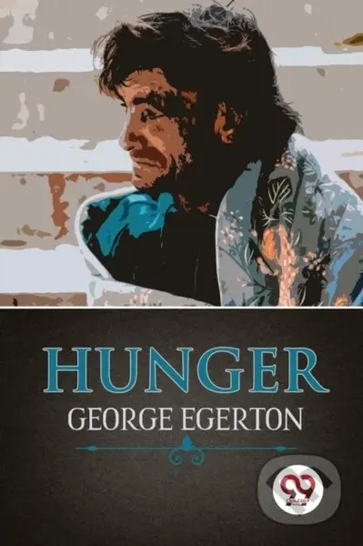 Hunger - George Egerton - kniha z kategorie Společenská beletrie