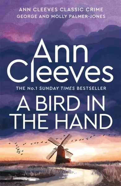 A Bird in the Hand - Ann Cleevesová