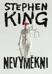 Nevyměkni - Stephen King