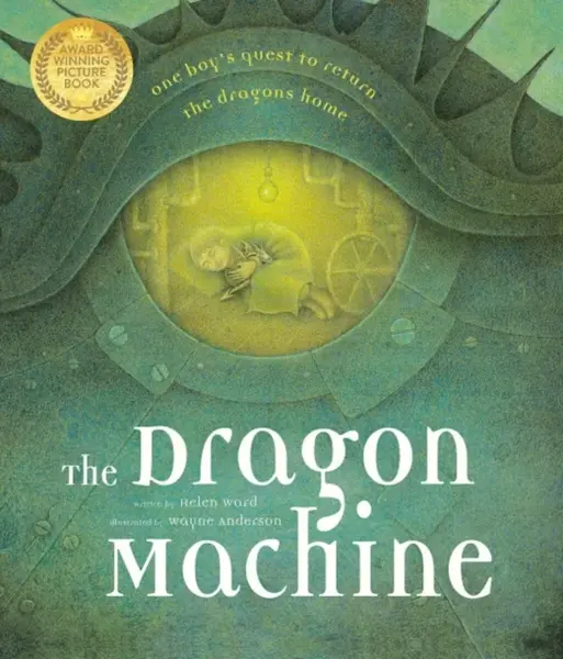 The Dragon Machine - Helen Ward