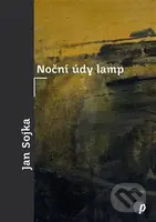 Noční údy lamp - Jan Sojka