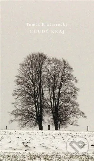 Chudý kraj - Tomáš Klášterecký