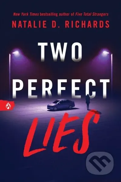 Two Perfect Lies - Natalie D. Richards