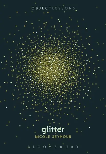 Glitter - Dr. Nicole  Seymour