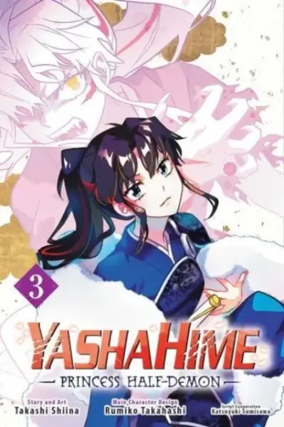 Yashahime: Princess Half-Demon, Vol. 3 - Rumiko Takahashi, Takashi Shiina