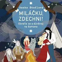 Klára Suchá – Štoflová: Miláčku, zdechni!