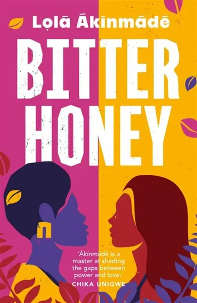 Bitter Honey - Lola Akinmade Akerstrom