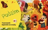 Tvarované leporelo se zvuky - Podzim
