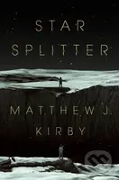 Star Splitter - Matthew J. Kirby