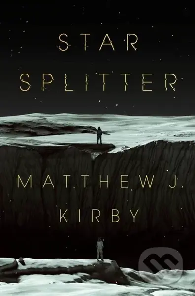 Star Splitter - Matthew J. Kirby