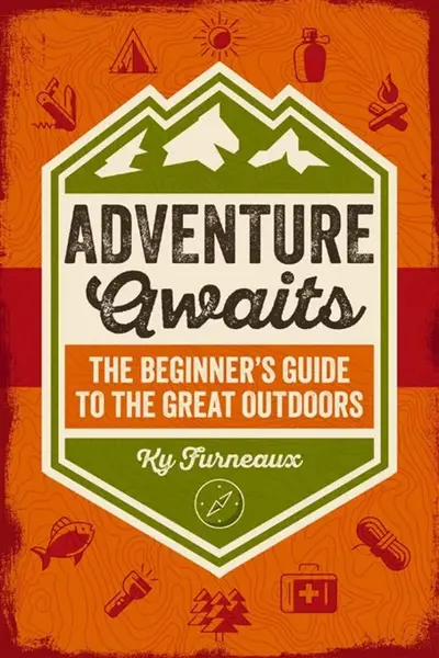 Adventure Awaits - Ky Furneaux