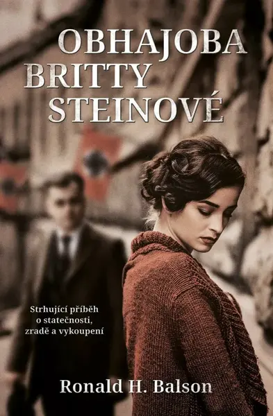 Obhajoba Britty Steinové (poškozená) - Ronald H. Balson