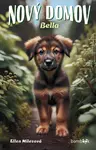 E-kniha: Nový domov – Bella od Milesová Ellen