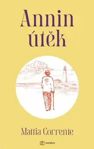 Kniha: Annin útěk od Corrente Mattia