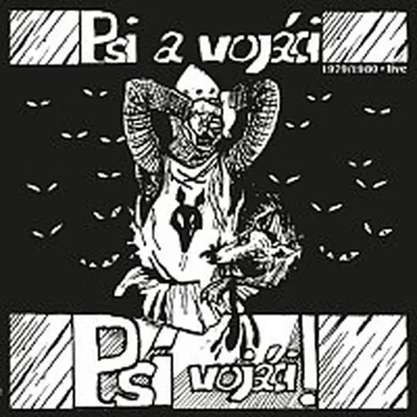 Psí vojáci – Psi a vojáci (1979 - 1980 Live) LP