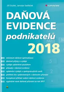 E-kniha: Daňová evidence podnikatelů 2018 od Dušek Jiří
