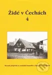 Židé v Čechách 4 - Vlastimila Hamáčková - kniha z kategorie Historie