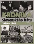 Kronika Slovenského štátu 1939 - 1941 - Ľudovít Hallon - kniha z kategorie 20. století