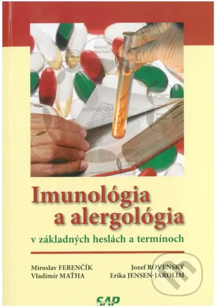 Imunológia a alergológia v základných heslách a termínoch - kniha z kategorie Imunologie, virologie a epidemiologie