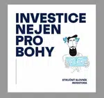 Investice nejen pro bohy - Martin Kavka