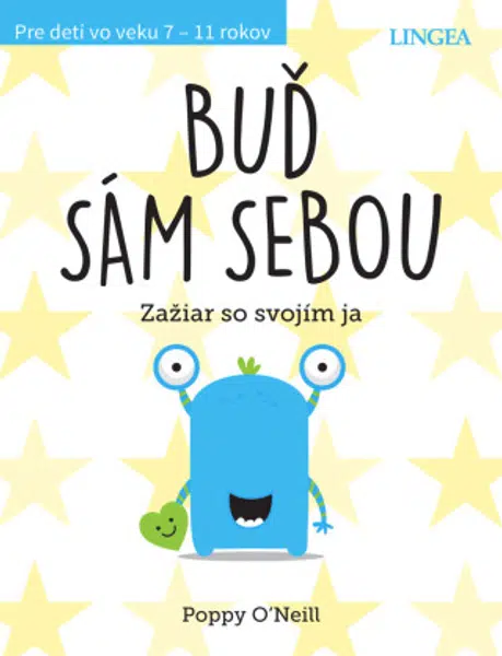 Buď sám sebou - Poppy O’Neill