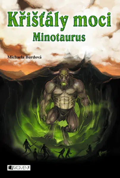 Křišťály moci – Minotaurus - Michaela Burdová - e-kniha
