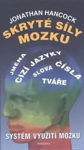 Skryté síly mozku - Jonathan Hancock