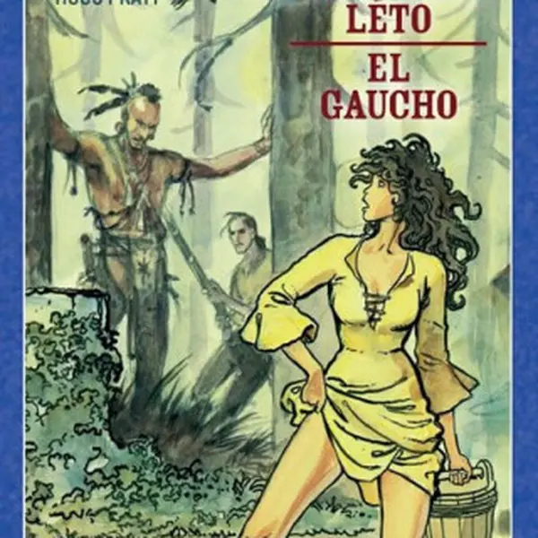 Indiánské léto / El Gaucho - Milo Manara, Hugo Pratt