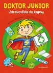 Doktor junior – Zdravověda do kapsy - Barbara Nižnanská