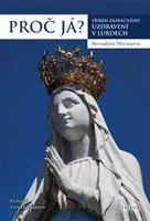 Proč já? - Bernadette Moriau