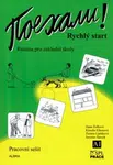 Pojechali - Rychlý start - pracovní sešit - Hana Žofková, Zuzana Liptáková, Klaudia Eibenová