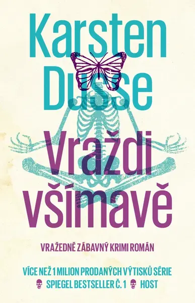 Vraždi všímavě - Karsten Dusse