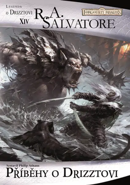 Příběhy o Drizztovi - Robert Anthony Salvatore - e-kniha