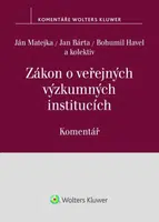 Zákon o veřejných výzkumných institucích - Komentář - Jan Matějka