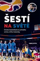 Šestí na světě - Jiří Kalemba