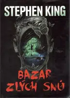Bazar zlých snů - Stephen King