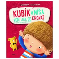 Kubík a Míša vědí, jak se chovat
