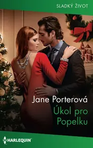 Úkol pro Popelku - Jane Porterová