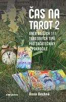 Čas na tarot 2 - Anna Bechná