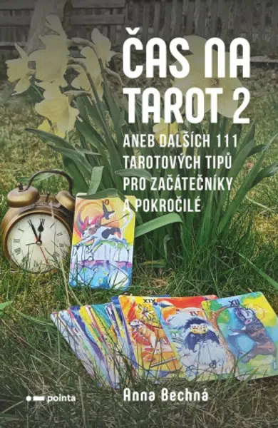 Čas na tarot 2 - Anna Bechná