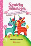 Deníčky jednorožce: Duháčkův nový kouzelný kamarád - Rebecca Elliottová