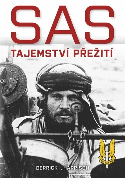 SAS - Tajemství přežití - Derrick I. Harrison